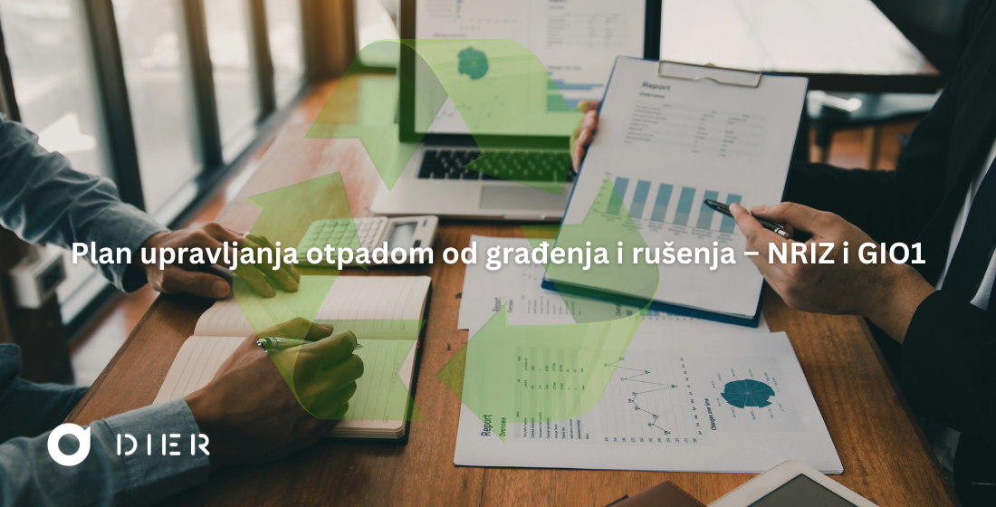 Plan upravljanja otpadom od građenja i rušenja – NRIZ i GIO1